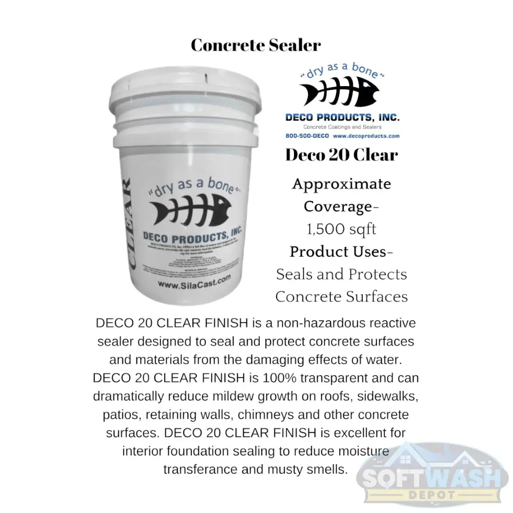 Deco 20 Clear sealer in a 5-gallon white bucket with handle, featuring “dry as a bone” logo and waterproofing label. - Soft Wash Depot.