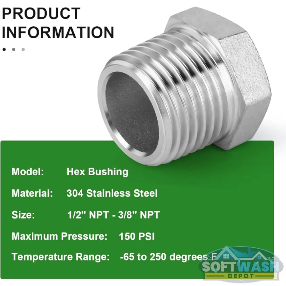 1/2 inch NPT male x 3/8 inch NPT female 304 stainless steel reducer hex bushing pipe fitting for plumbing and industrial use. - Soft Wash Depot