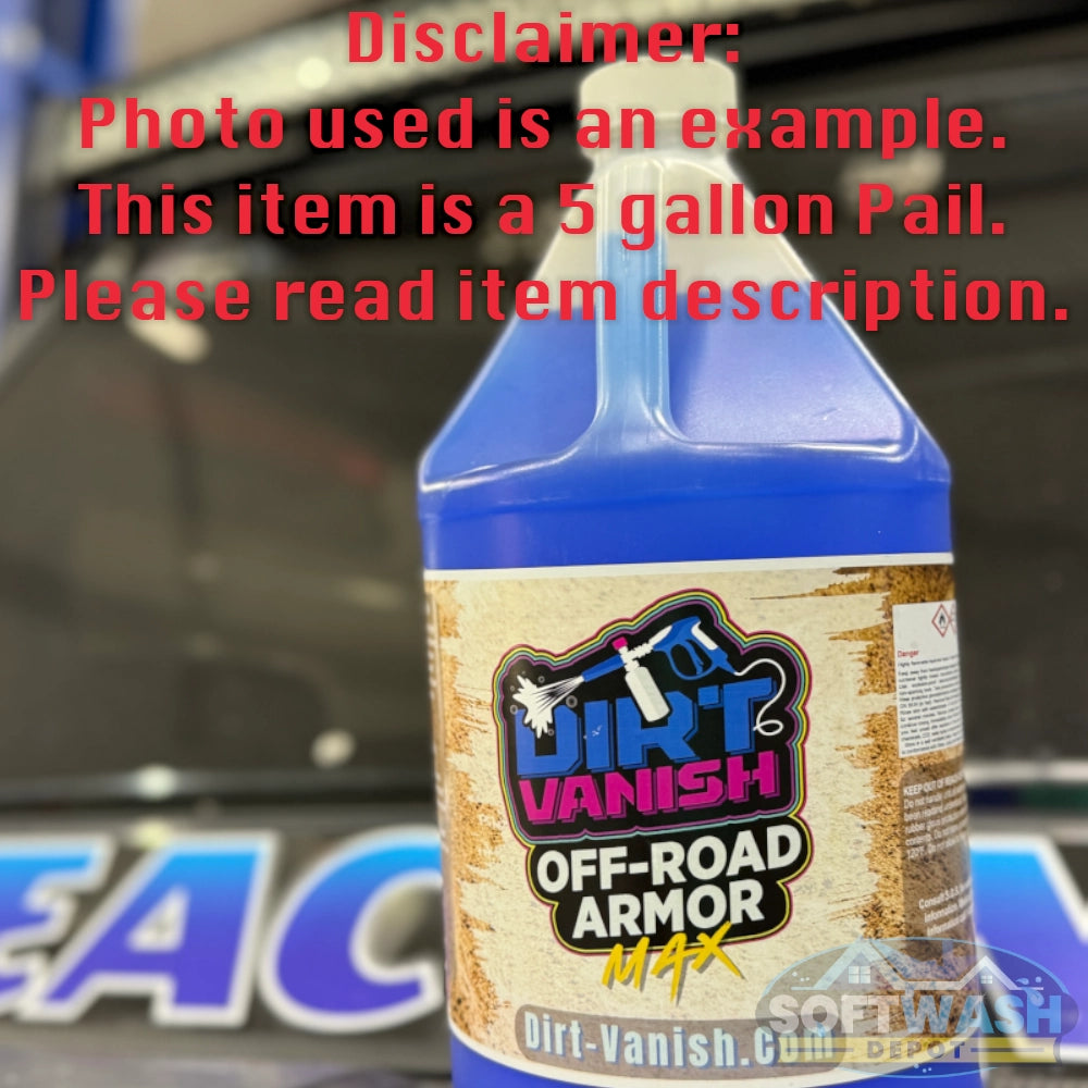 Dirt Vanish Off-Road Armor MAX 5 gallon pail, heavy-duty shine and protection coating for off-road equipment and machinery. - Soft Wash Depot