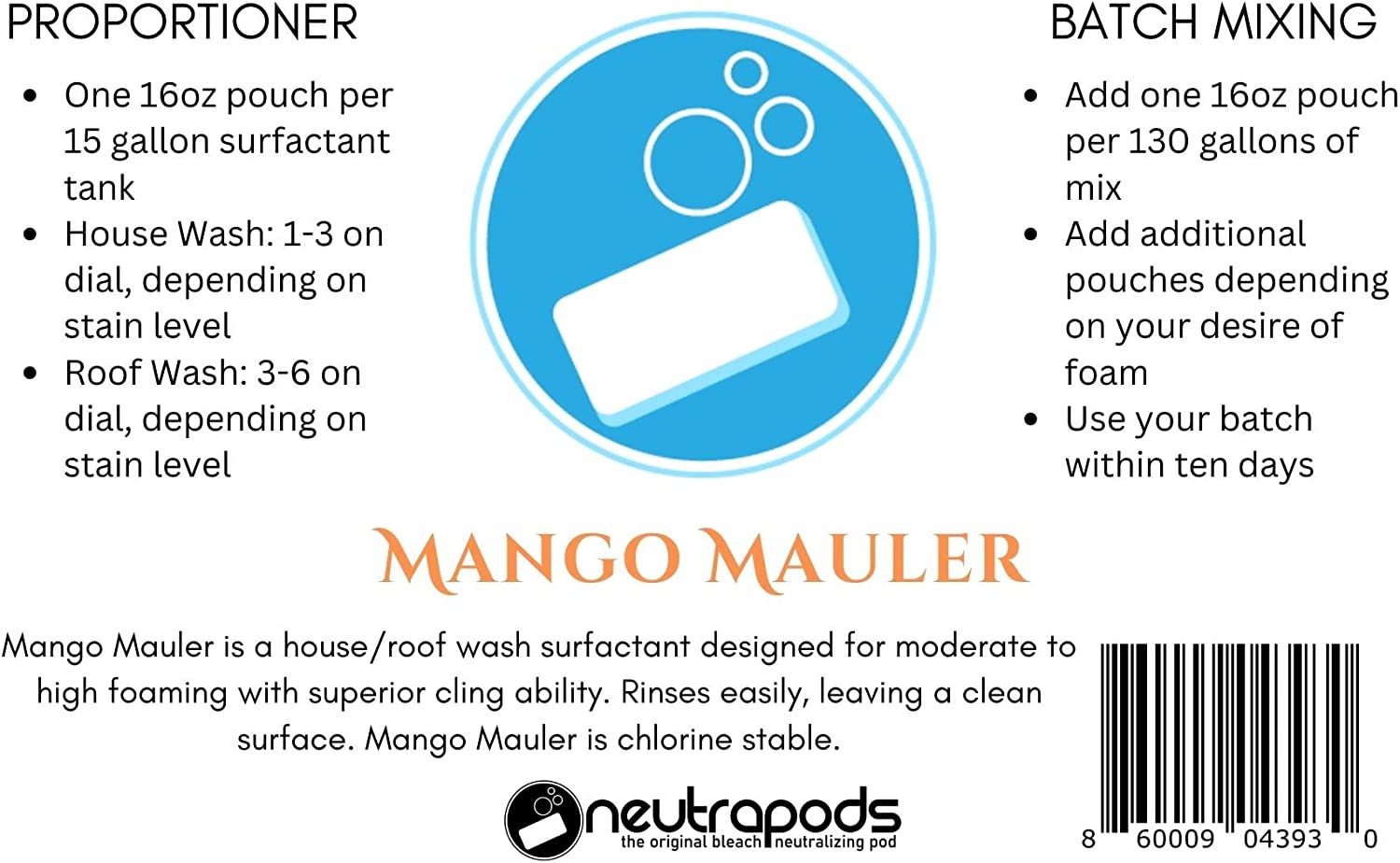 Mango Mauler Soft Wash Surfactant 16oz & 80 Pouches